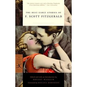 The Best Early Stories of F. Scott Fitzgerald -- F. Scott Fitzgerald